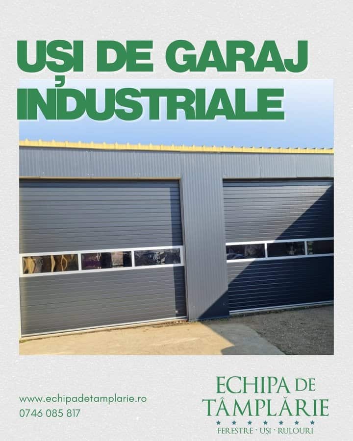 Uși de garaj industriale pentru spații funcționale